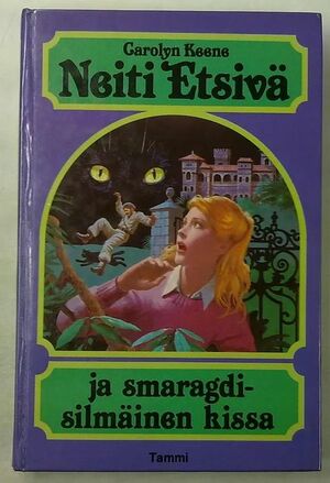 Neiti Etsivä ja smaragdisilmäinen kissa by Carolyn Keene