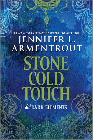 Stone Cold Touch: The Dark Elements by Jennifer L. Armentrout
