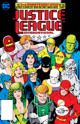 Justice League International Book Two: Around the World by Keith Giffen, J.M. DeMatteis