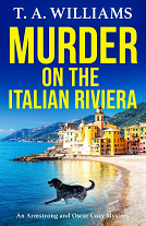 Murder on the Italian Riviera by T.A. Williams