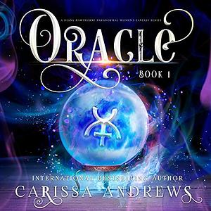 Oracle by Carissa Andrews