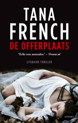 De offerplaats by Tana French