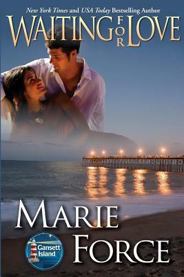Waiting for Love by Marie Force