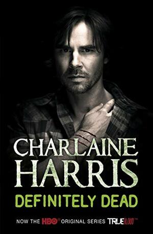 Definitely Dead by Charlaine Harris