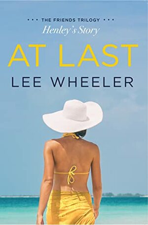 At Last by Lee Wheeler