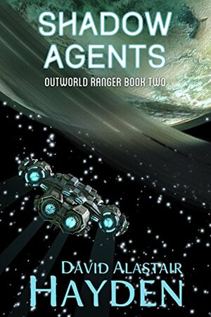 Shadow Agents by David Alastair Hayden