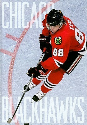 Chicago Blackhawks (The NHL: History and Heros) by Jason Skog