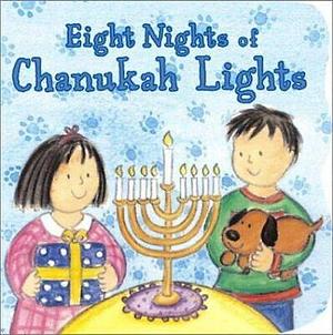 Eight Nights of Chanukah Lights by Dian Curtis Regan
