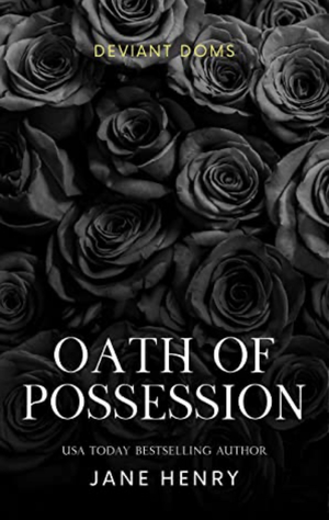 Oath of Possession by Jane Henry