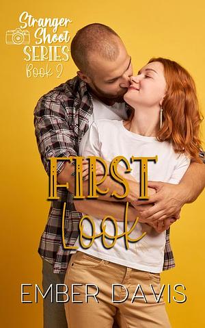 First Look by Ember Davis