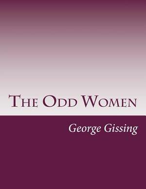 The Odd Women by George Gissing