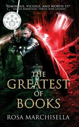 The Greatest of Books by Rosa Marchisella