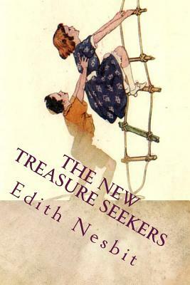 The New Treasure Seekers: Illustrated by E. Nesbit