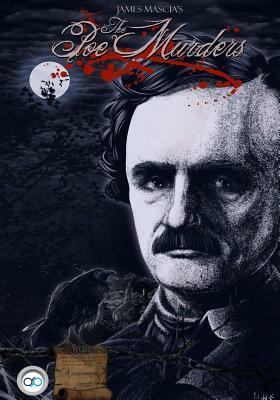 The Poe Murders by James Mascia