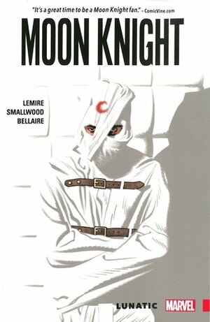 Moon Knight, Vol. 1: Lunatic by Greg Smallwood, Jeff Lemire