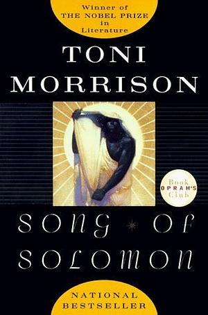 Song of Solomon by Toni Morrison