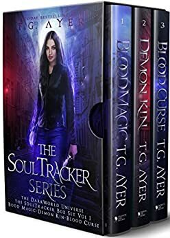 The SoulTracker Series Box Set Vol I: SoulTracker Series: Blood Magic, Demon Kin & Blood Curse by T.G. Ayer