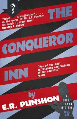 The Conqueror Inn: A Bobby Owen Mystery by E. R. Punshon