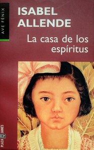 La casa de los espíritus by Isabel Allende