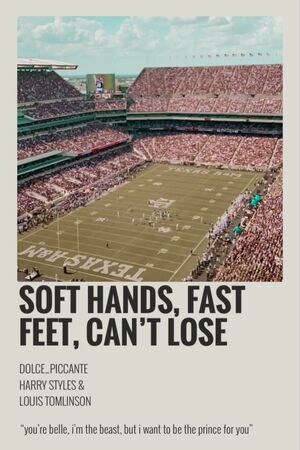 Soft Hands, Fast Feet, Can't Lose  by dolce_piccante