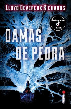 Damas de pedra by Lloyd Devereux Richards