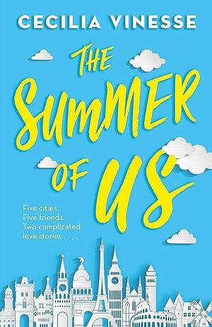 Summer of Us by Cecilia Vinesse, Cecilia Vinesse