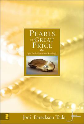 Pearls of Great Price: 366 Daily Devotional Readings by Joni Eareckson Tada