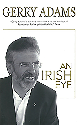 An Irish Eye by Gerry Adams