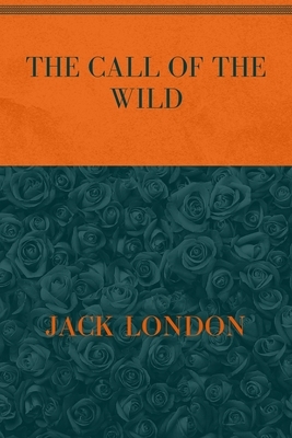 The Call of the Wild: Special Version by Jack London
