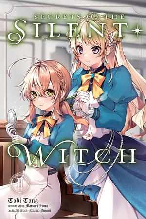 Secrets of the Silent Witch (Manga), Vol. 2 by Nanna Fujimi, Matsuri Isora, Tobi Tana