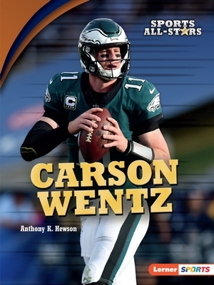 Carson Wentz by Anthony K. Hewson