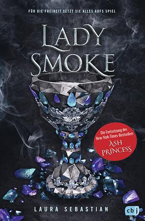 Lady Smoke by Laura Sebastian