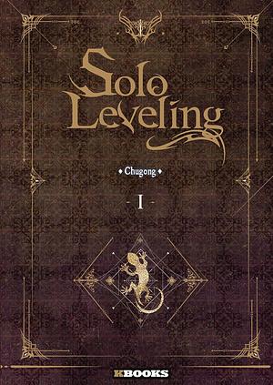 Solo Leveling, Vol. 1 by Chugong