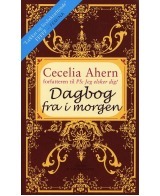 Dagbog fra i morgen by Cecelia Ahern