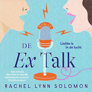 De Ex Talk by Rachel Lynn Solomon