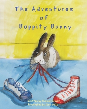 The Adventures of Boppity Bunny by Konnie Christ