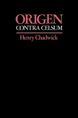 Contra Celsum by Origen, Henry Chadwick