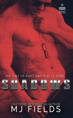 Shadows by MJ Fields
