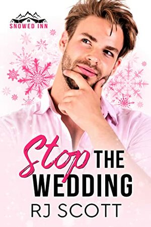 Stop The Wedding by RJ Scott