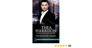 Les Faveurs du Vampire by Thea Harrison