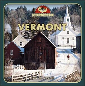 Vermont by Jan M. Czech