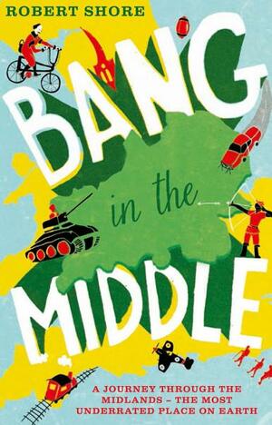 Bang in the Middle by Robert Shore