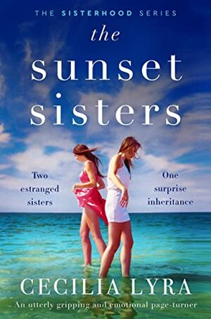 The Sunset Sisters by Cecilia Lyra