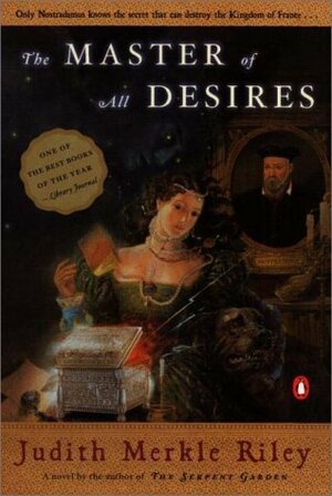The Master of all Desires by Judith Merkle Riley