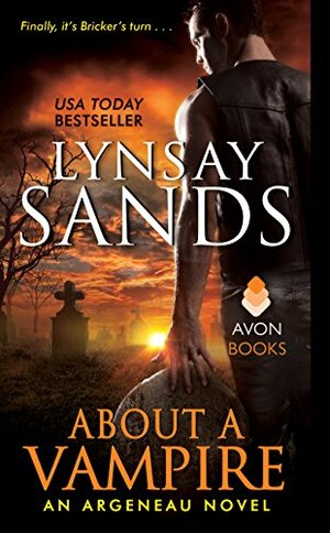 About a Vampire: An Argeneau Novel by Lynsay Sands