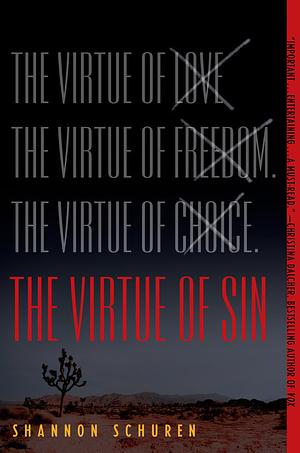 The Virtue of Sin by Shannon Schuren