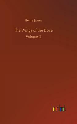 The Wings of the Dove by Henry James