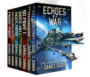 Echoes of War: The Complete Series by Daniel Gibbs, Daniel Gibbs