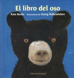 El Libro del Oso by Kate Banks