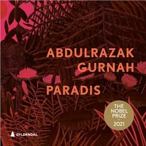 Paradis by Abdulrazak Gurnah